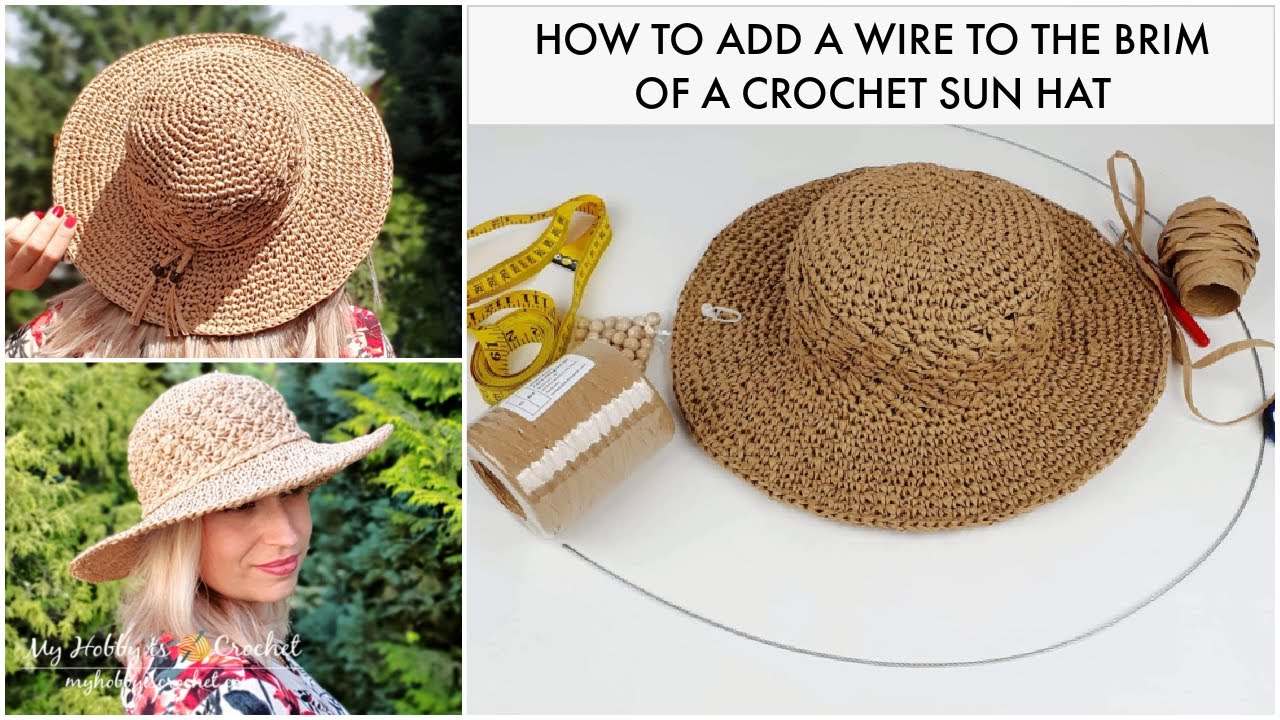 How to stiffen the brim of a crochet sun hat adding a wire; Raffie Sun Hat by My Hobby is Crochet