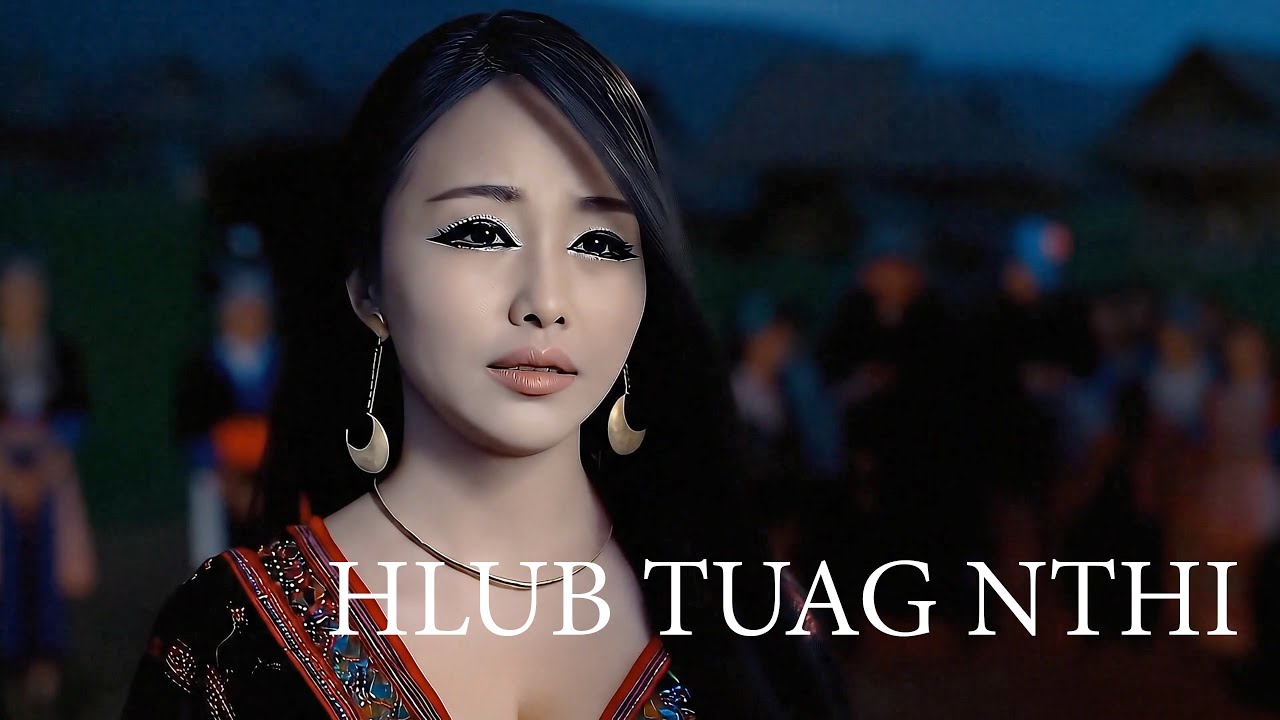 Nraug Ntsuag Thiab Nkauj Zaj -  Hlub Tuag Nthi