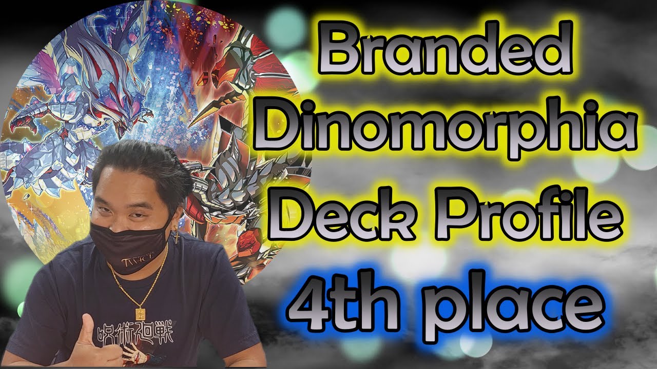 Branded Dinomorphia Deck Profile! July 2022! Yugioh! 4th place