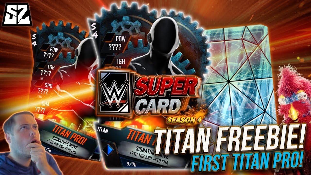 I GOT MY TITAN FREEBIE & FIRST TITAN PRO!! - WWE SUPERCARD SEASON 4