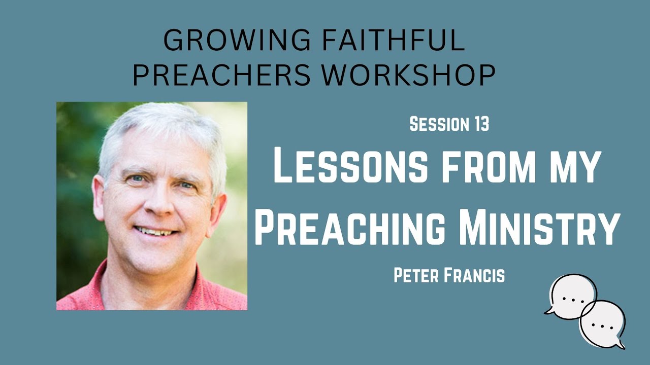 13 Lessons from my Preaching Ministry