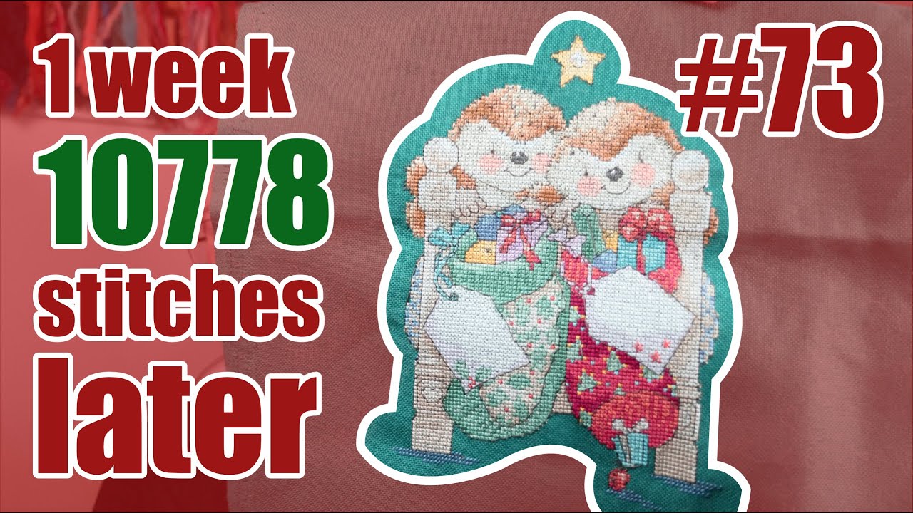 Flosstube #73 A great week of stitching