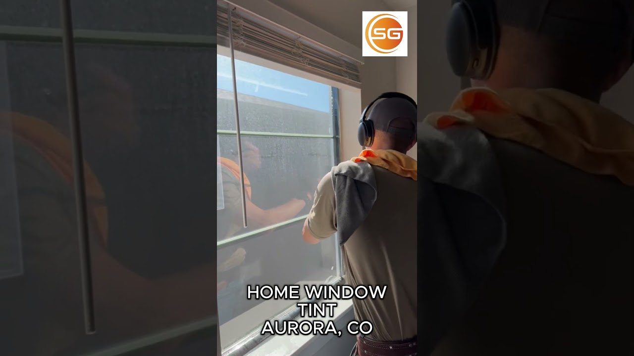 Home Window Tint & UV Protection Film Installation in Aurora, CO | SG Window Tint Denver
