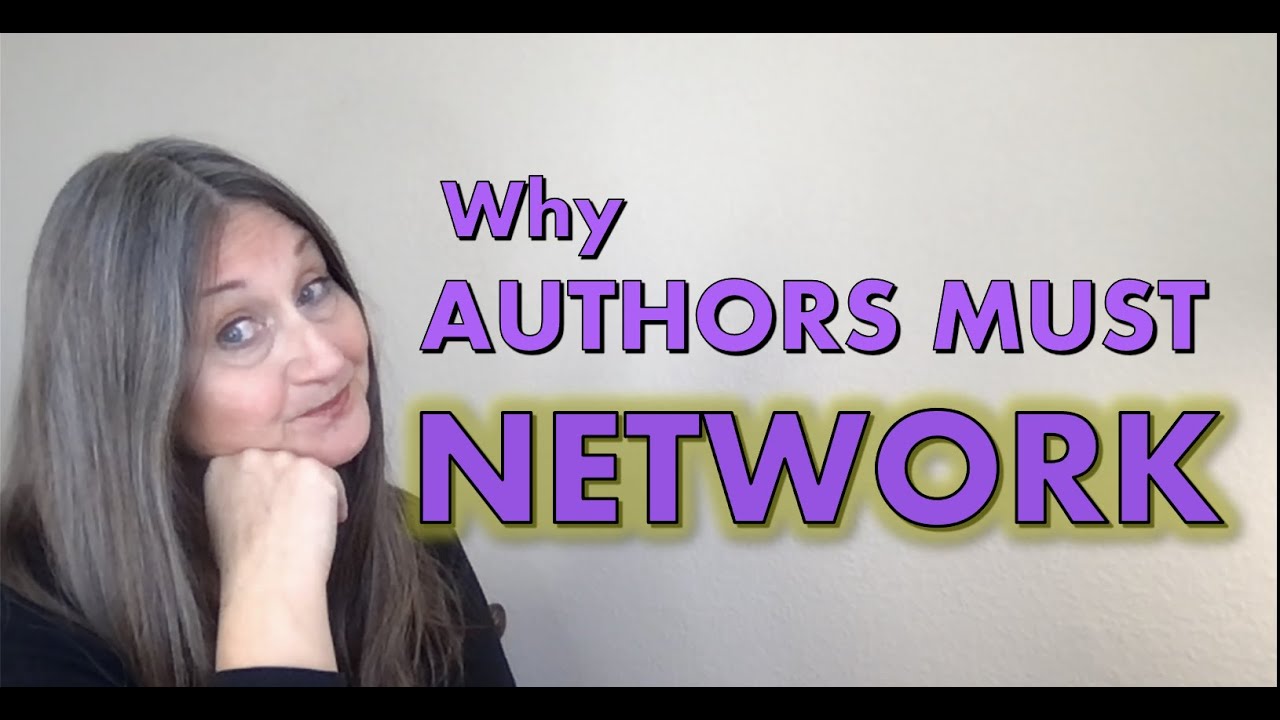 17 Reasons Why Authors Must Network | Writing Network  | Author Community | Author Connections