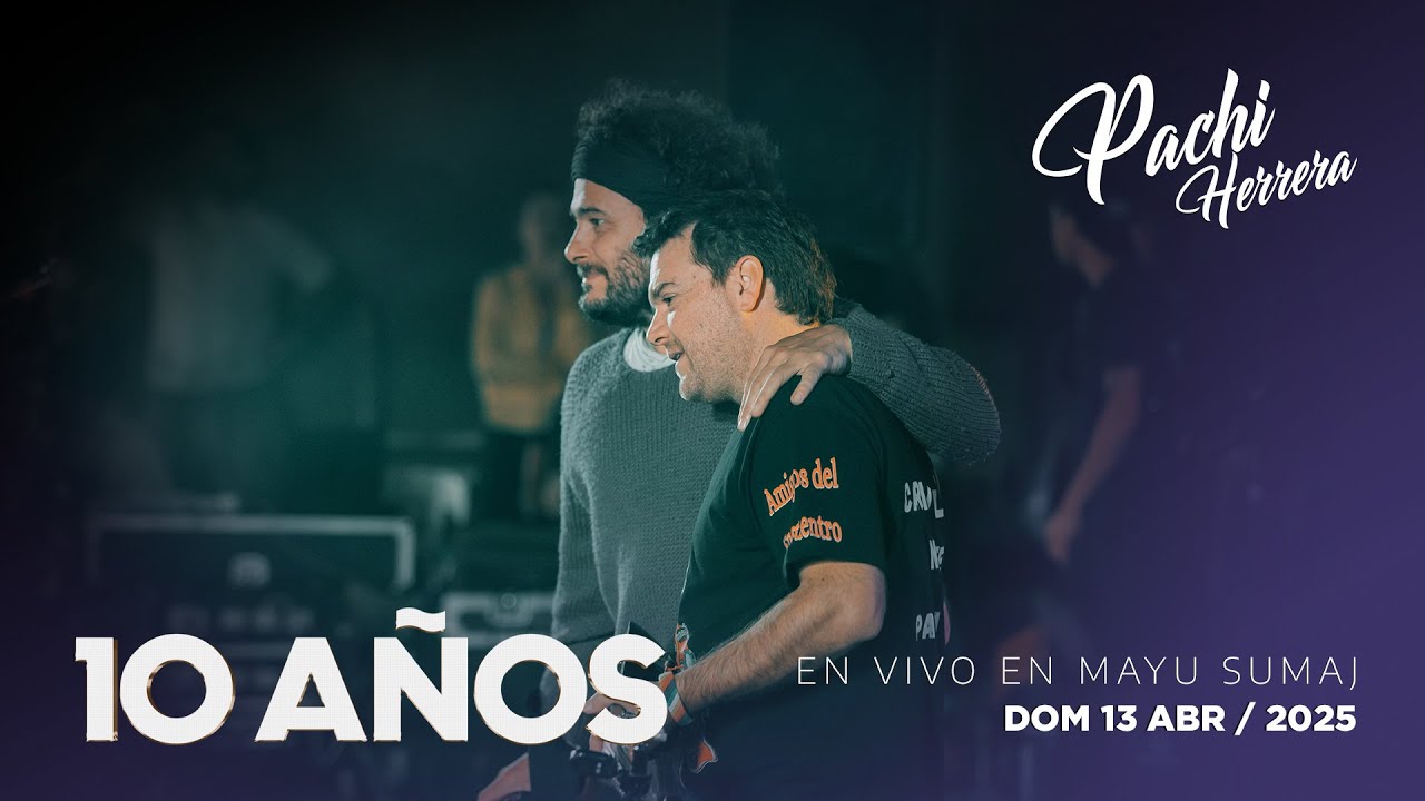 Si a caso vuelves - Pachi Herrera & Raly Barrionuevo (en vivo)