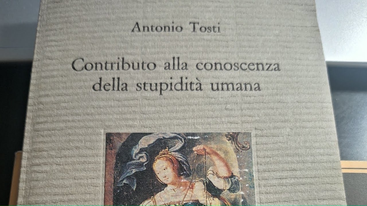 Trattato sulla stupidità umana: come comprenderla e combatterla