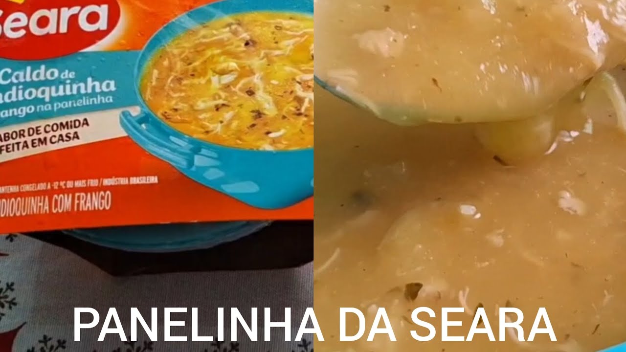 COMENDO CALDO DA PANELINHA DA SEARA,SERÁ QUE É GOSTOSO??
