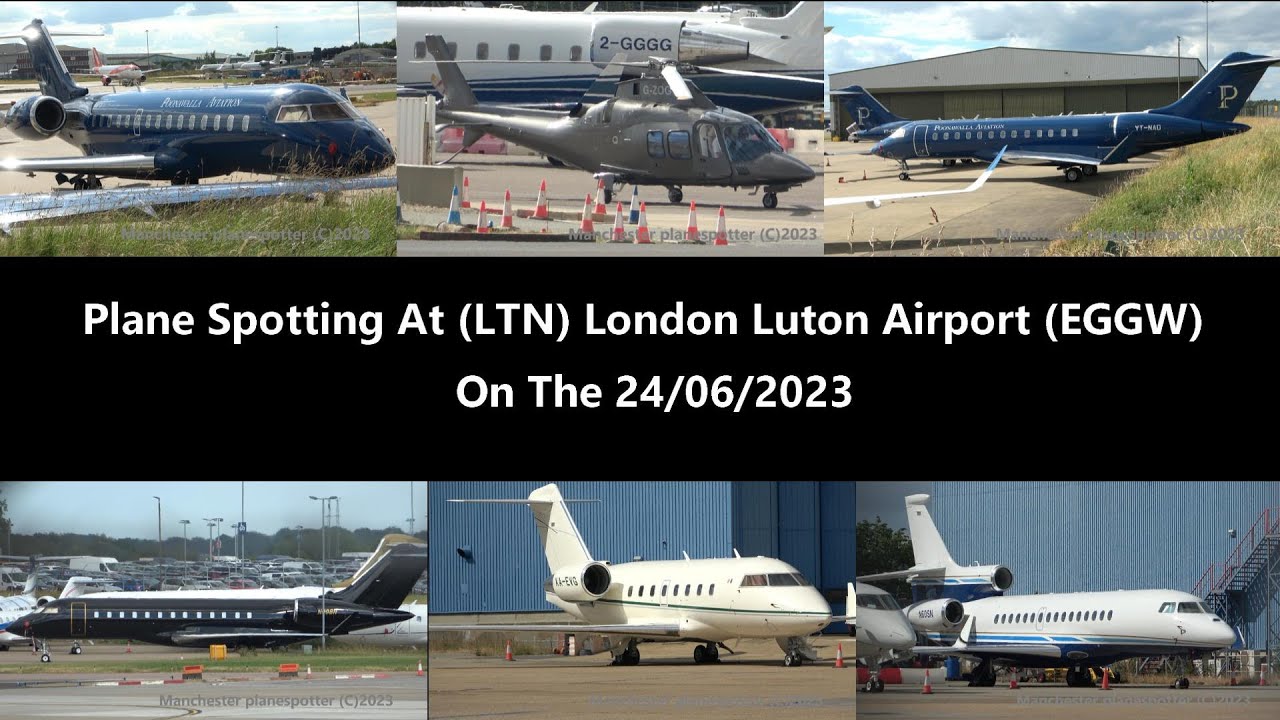 (4K) Plane Spotting At (LTN) London Luton Airport On The 24/06/2023