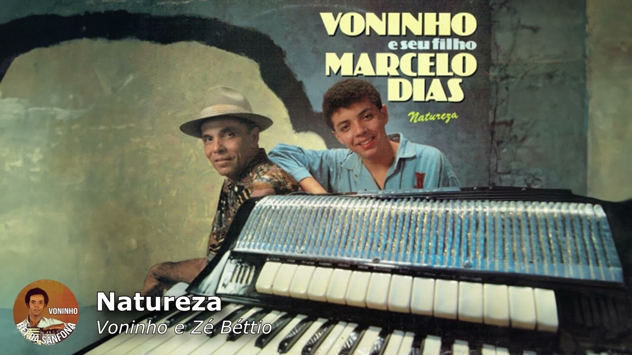 Natureza - Voninho e seu filho Marcelo Dias (1992)