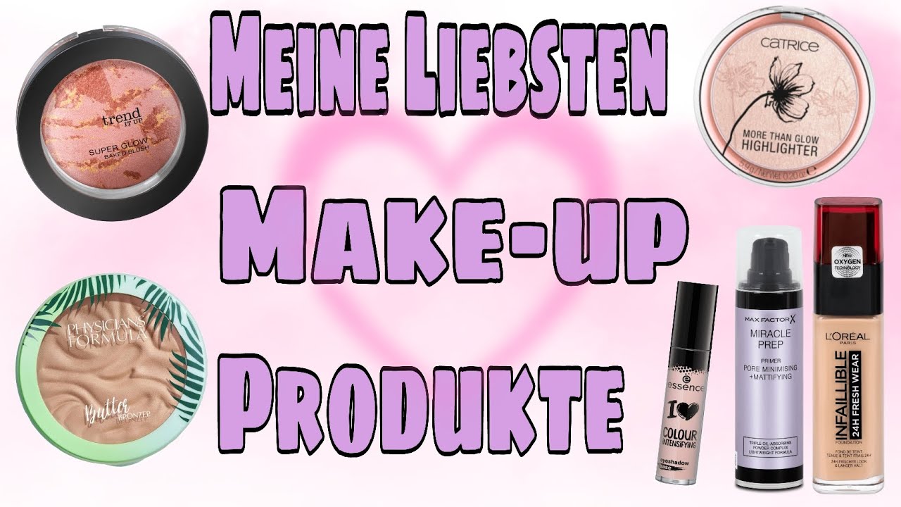 Meine Liebsten Make-Up Produkte