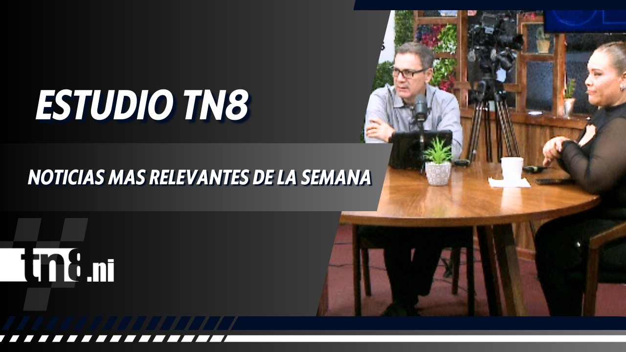 🎥 Estudio TN8 - Resumen de las noticias más relevantes de la semana