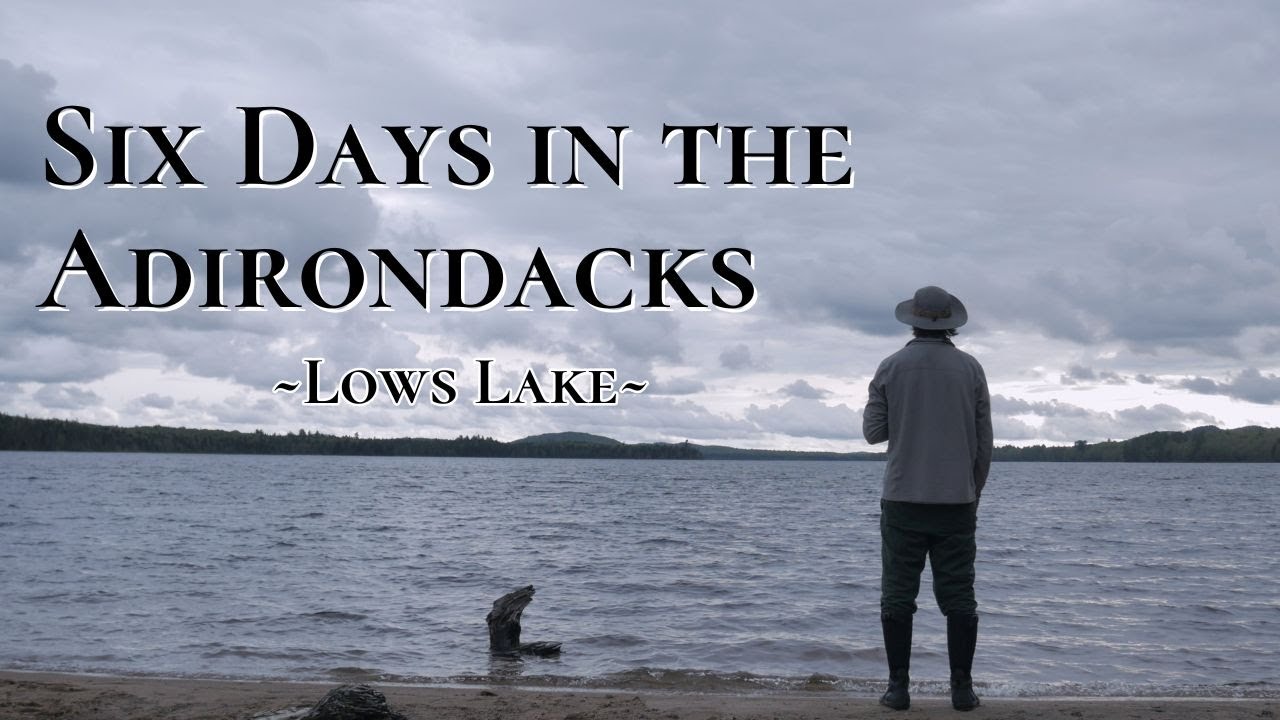 Canoe Camping on Lows Lake | 6 Rainy Days in the Adirondacks