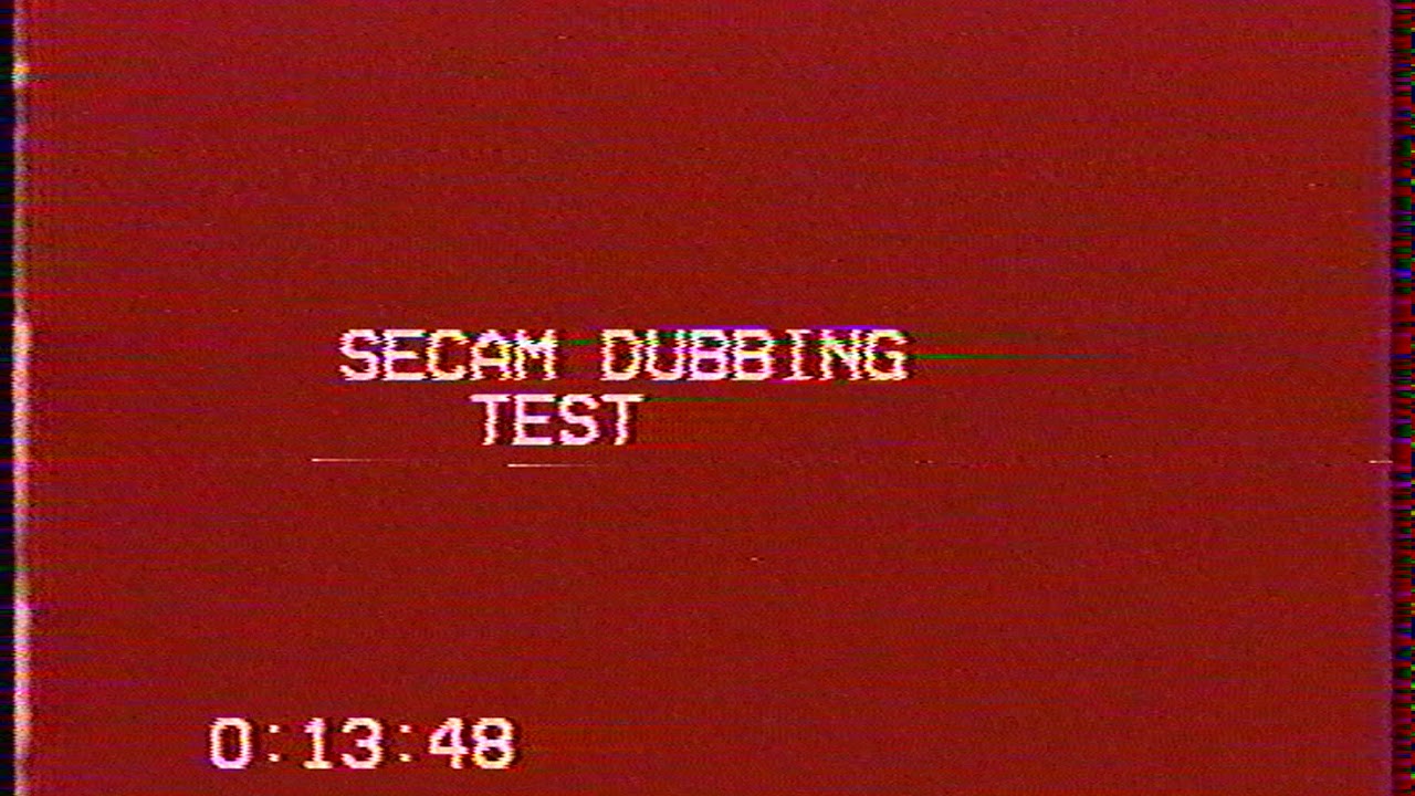 SECAM DUBBING TEST