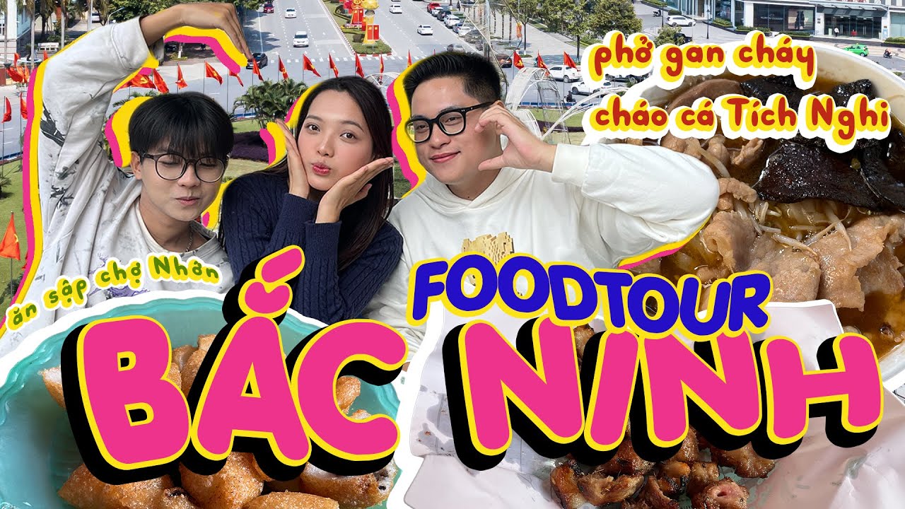 Về Bắc Ninh nhưng không phải hát quan họ: Ăn sạch Phở gan cháy, Cháo cá mở mấy chục năm 😱