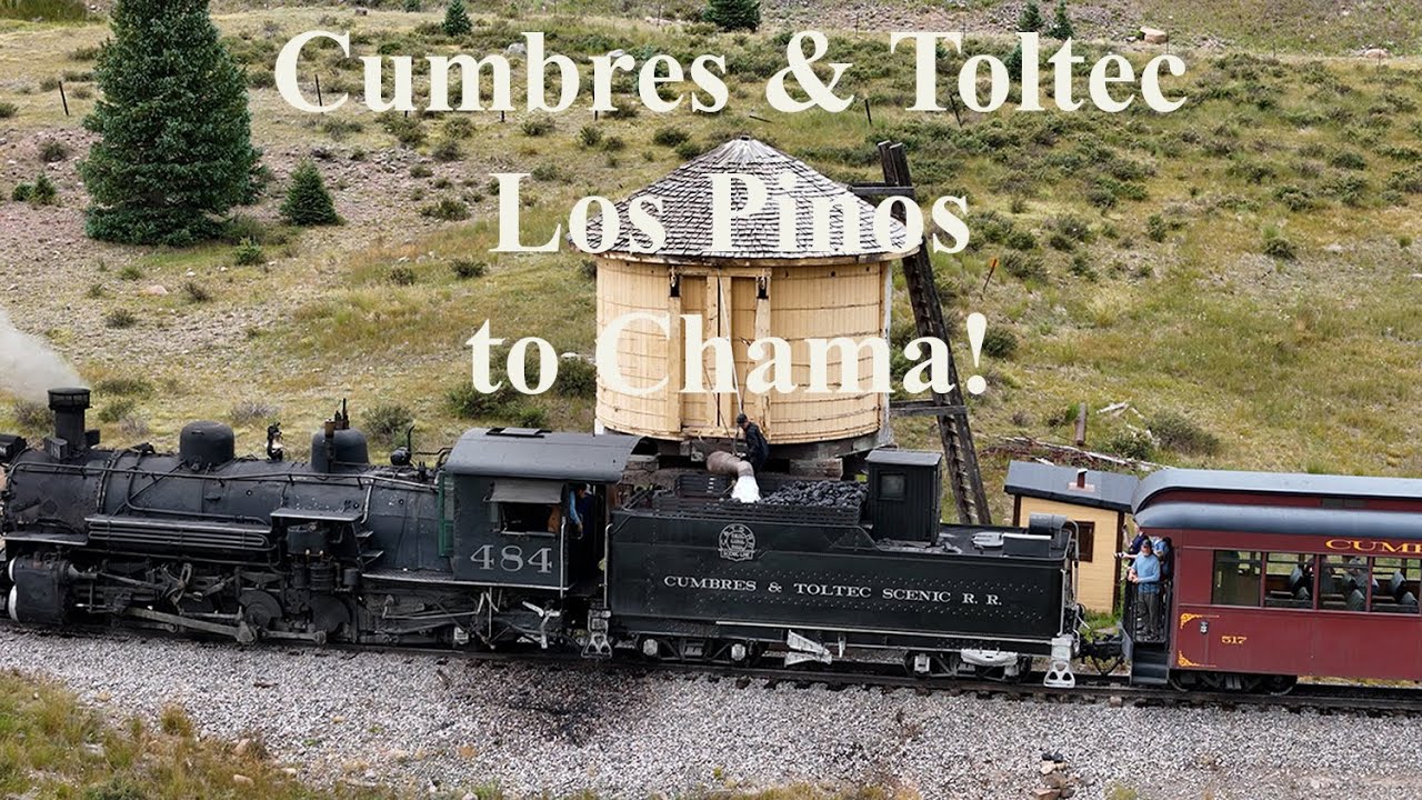 Cumbres & Toltec: Los Pinos to Chama, New Mexico!
