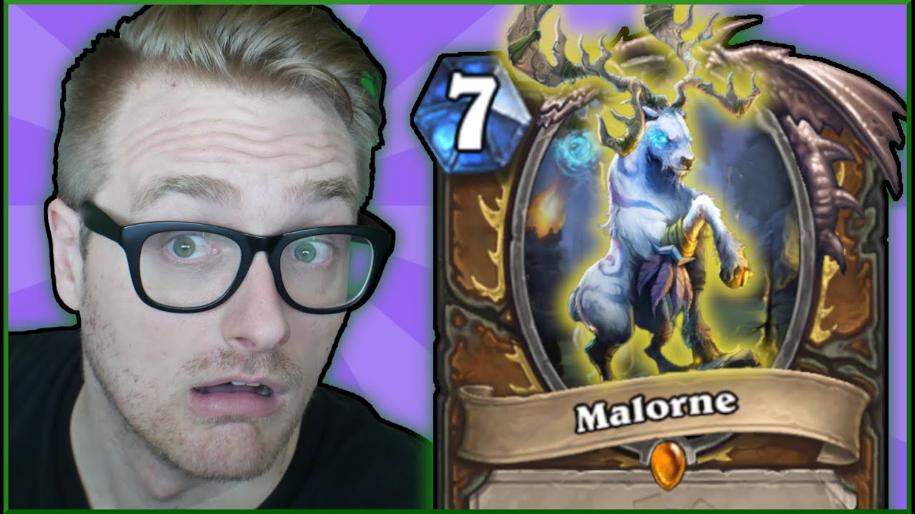 Malorne Didn't Even Start in the Deck...