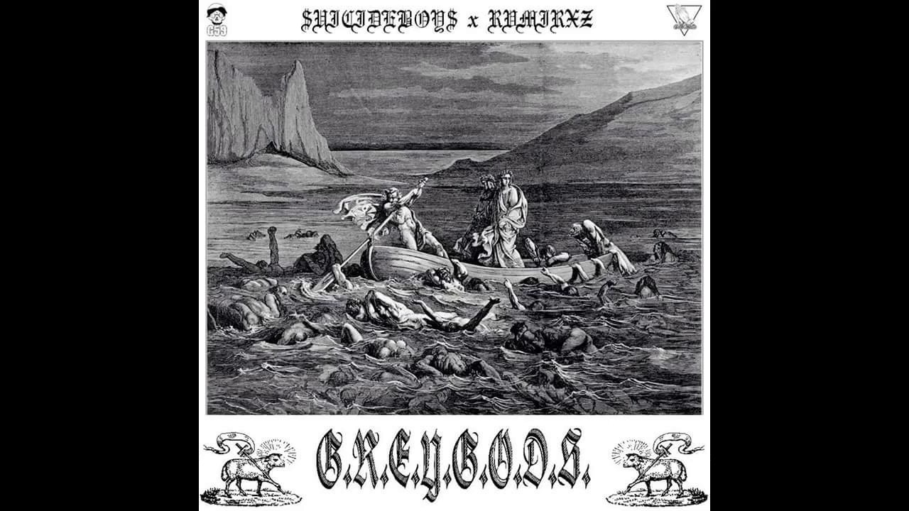 $uicideboy$ - G.R.E.Y.G.O.D.S