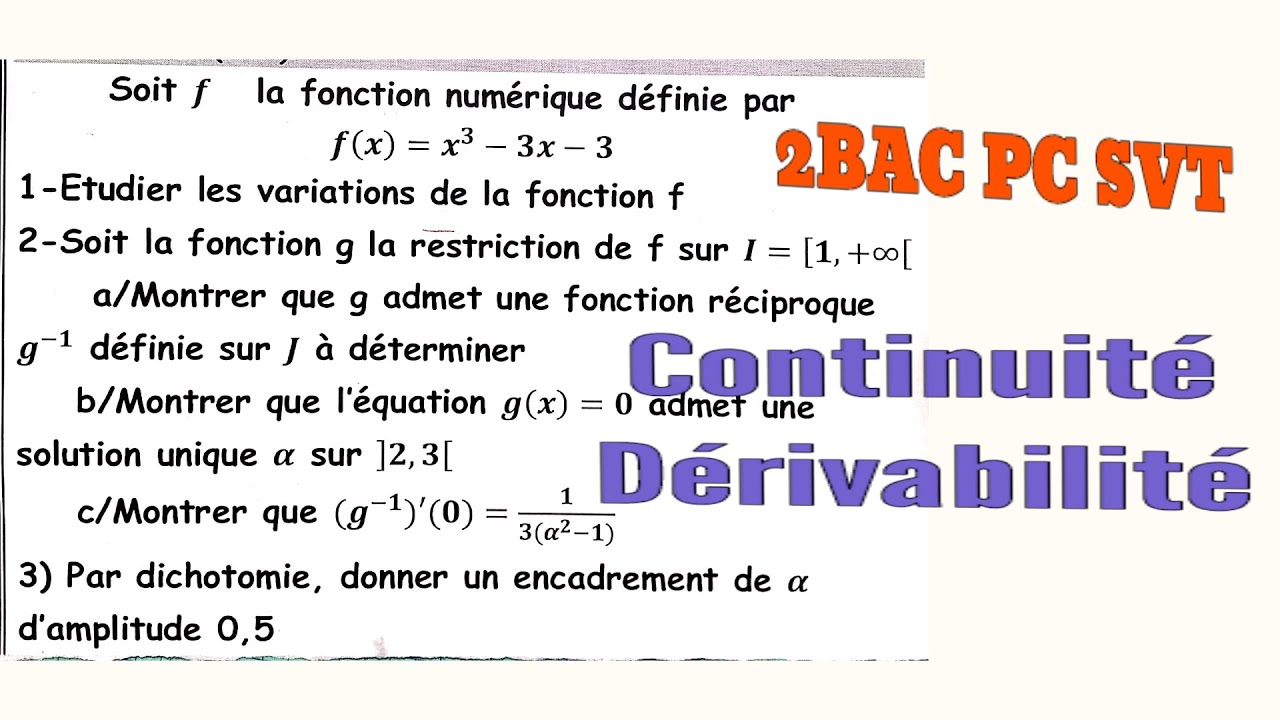 Continuité et Dérivabilité 2BAC PC/SVT exercice posé au contrôle