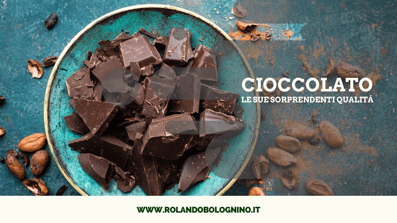 Cioccolato -  Le sue sorprendenti qualità