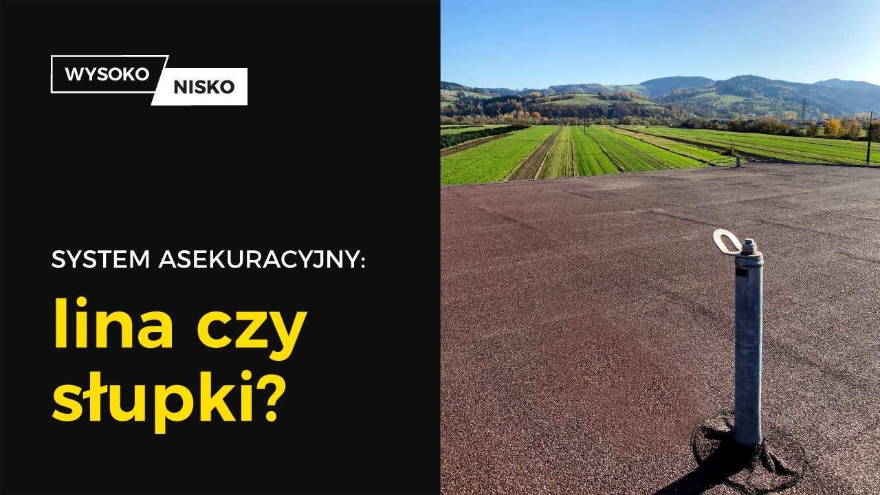 Jaki system stałej asekuracji na dach wybrać? 1 proste rozwiązanie | Wysoko Nisko