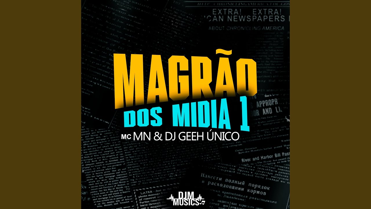 Magrão dos Mídia 1