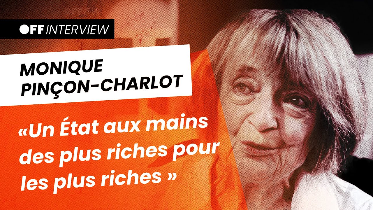 « Un État aux mains des plus riches, POUR les plus riches » 🎙️ Une sociologue s'explique