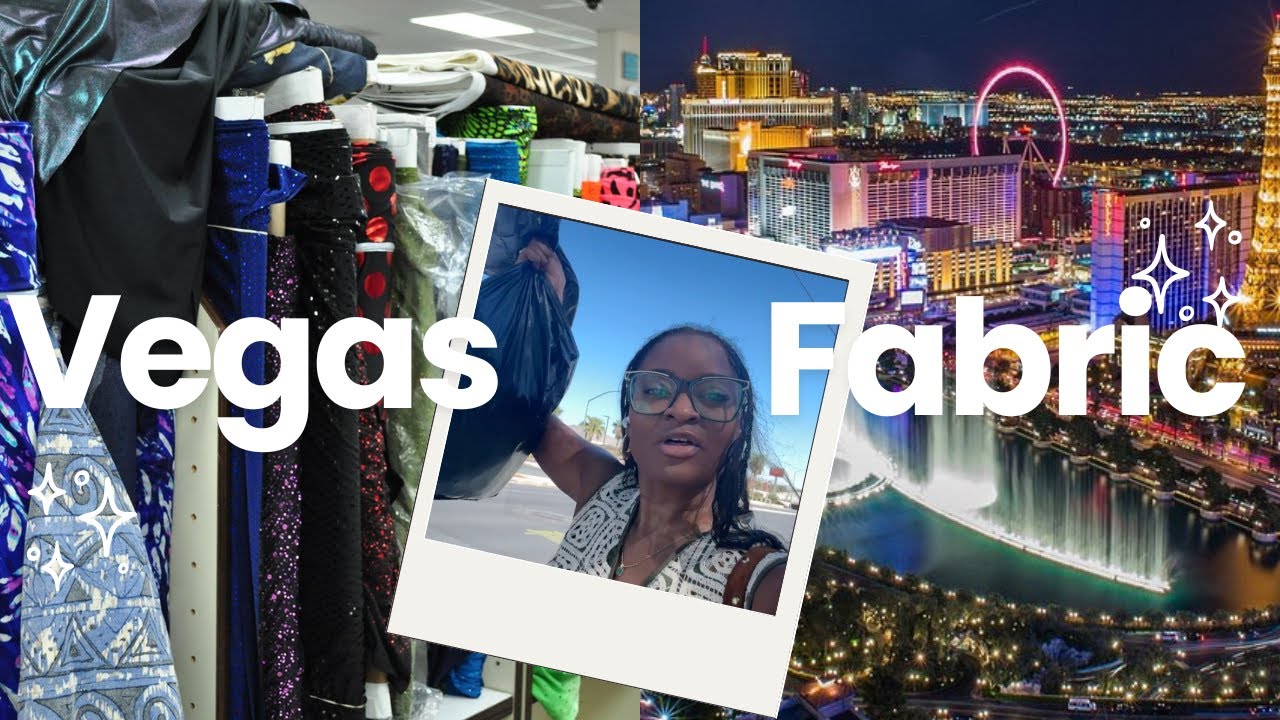 Las Vegas Fabric Haul | Where to Shop for Fabric in the Desert