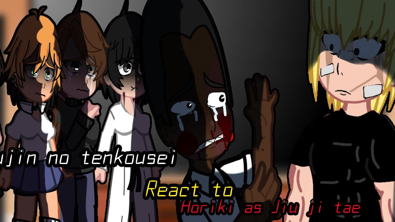 NTR: Kokujin no tenkousei React to horiki as Jiu ji tae Part 1 full version