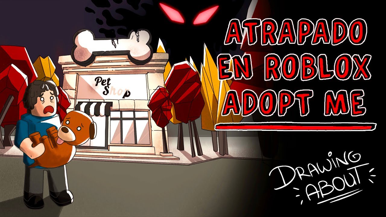 ATRAPADO EN ADOPT ME, DE ROBLOX 🎃 HALLOWEEN | Draw My Life