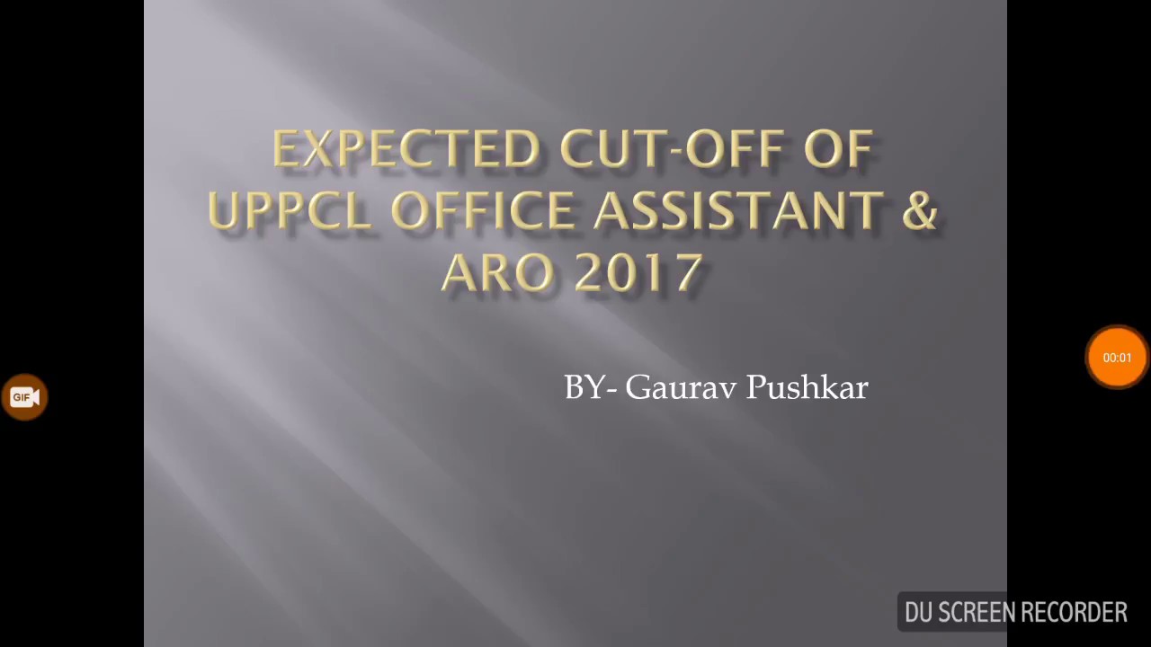 Uppcl OFFICE ASSISTANT & ARO expected cut-off !!