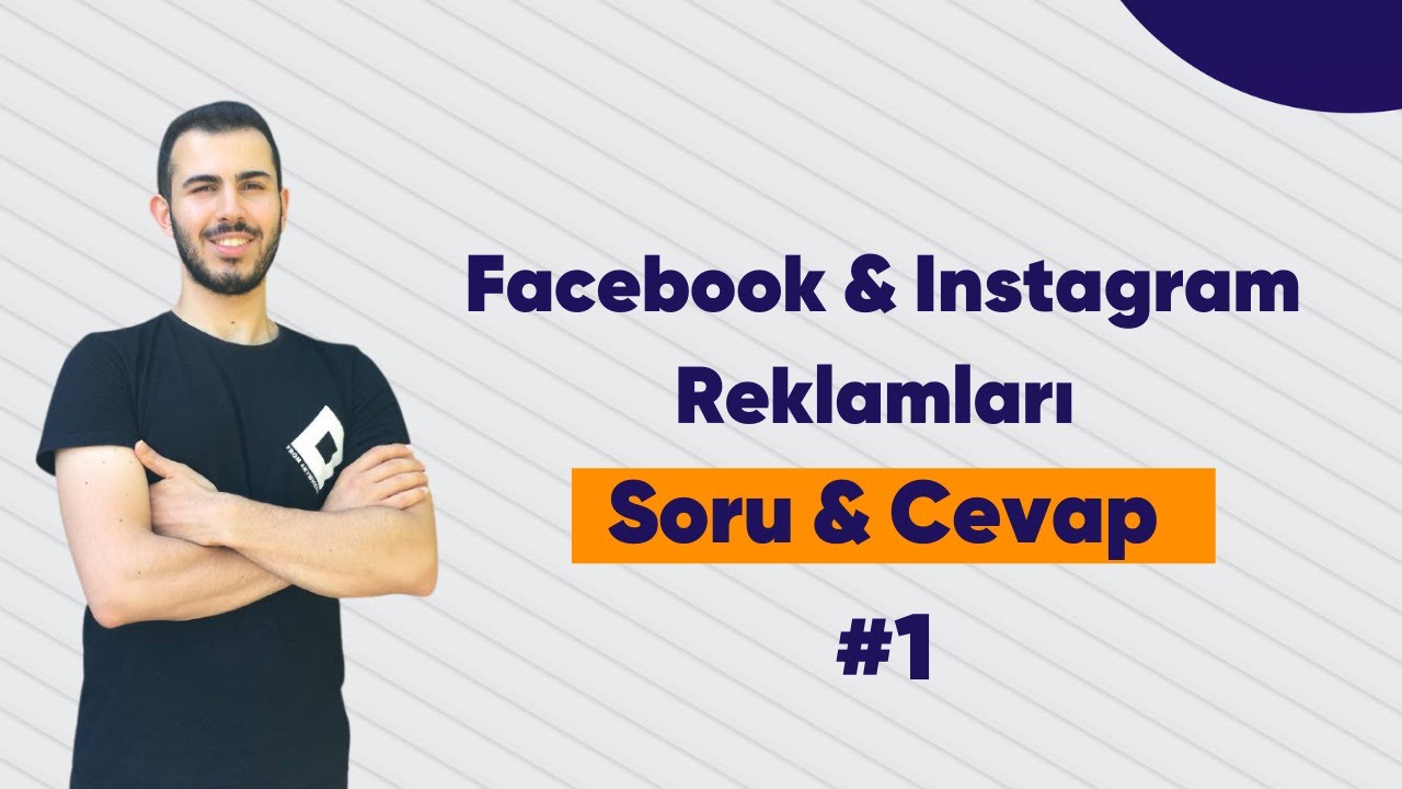 Facebook & Instagram Reklamları & E - Ticaret | Soru – Cevap #1