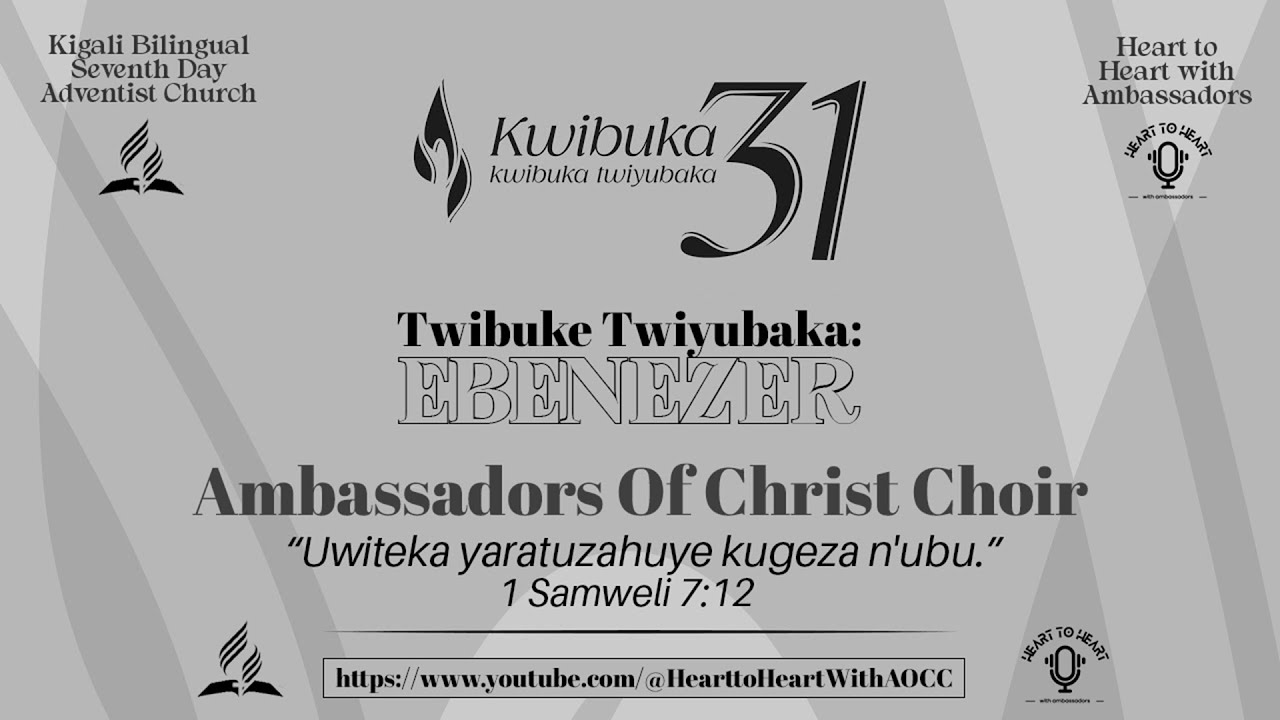 #kwibuka31 | KBC commemoration Program | April 12th, 2025 - Ambassadors Of Christ Choir