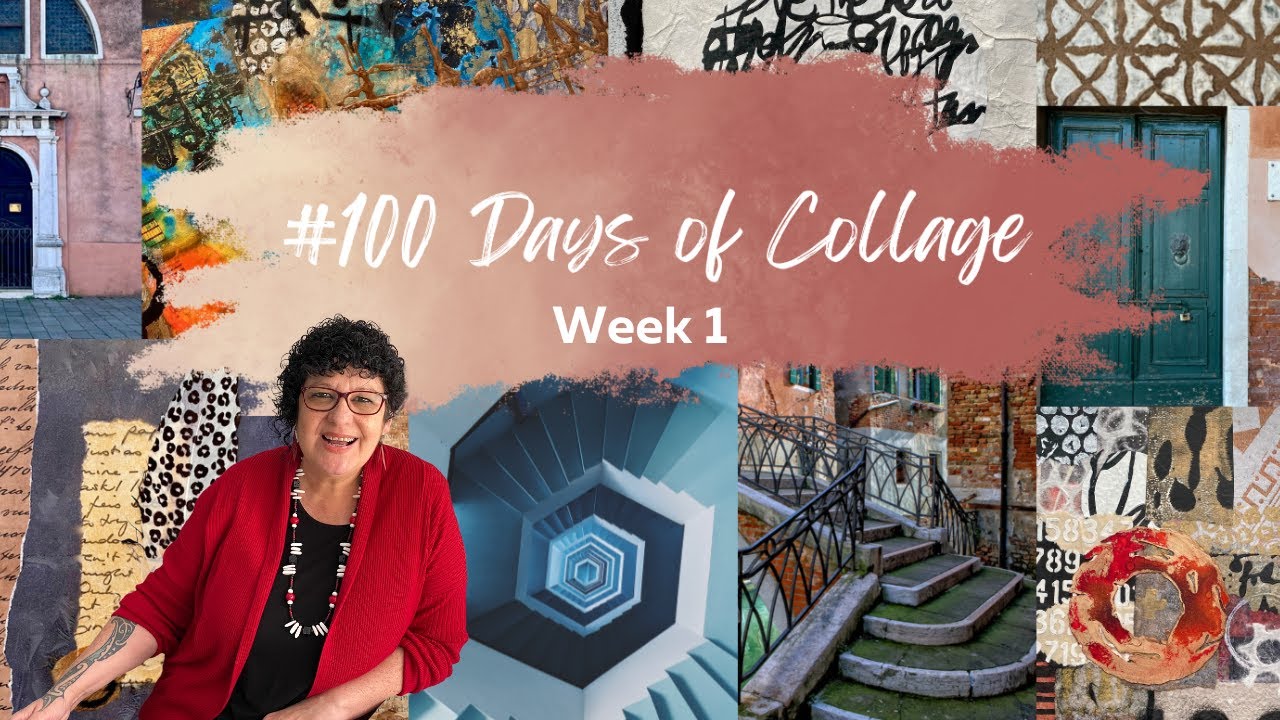 5 Tips To Help You Succeed With 100 Days of Collage (Week 1 #1)