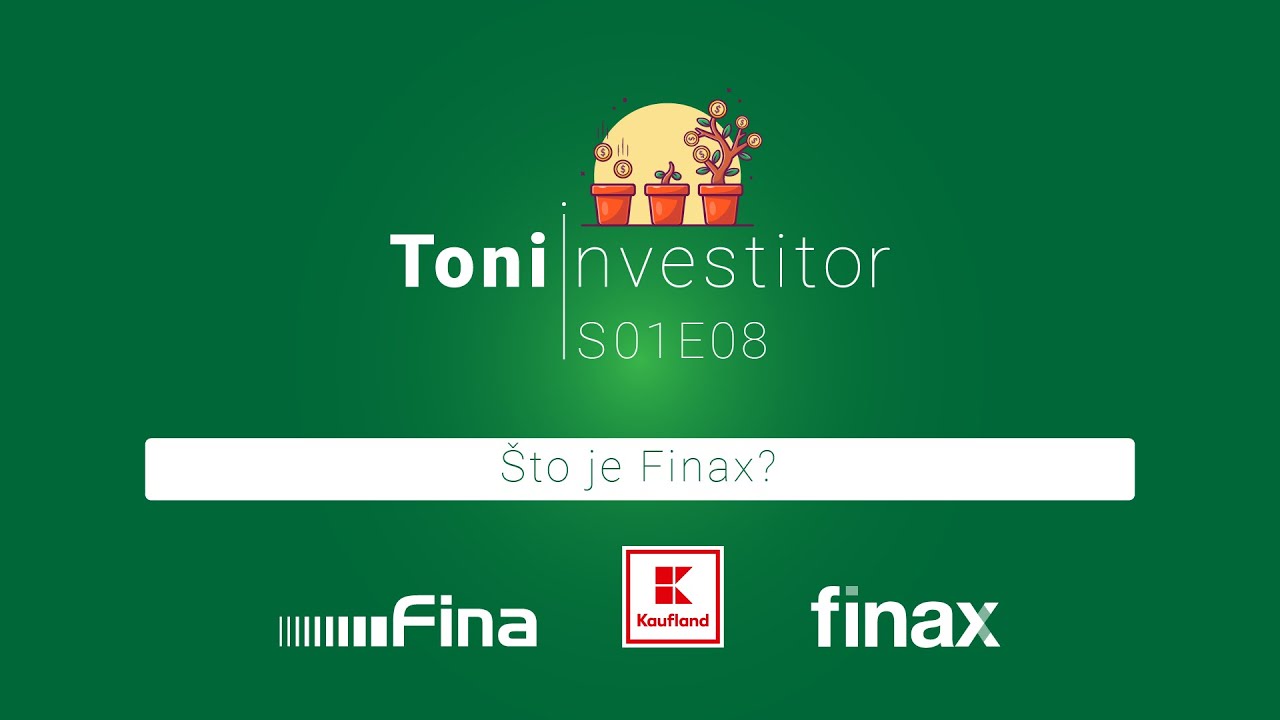 Toni investitor┃S01E08┃Što je Finax?
