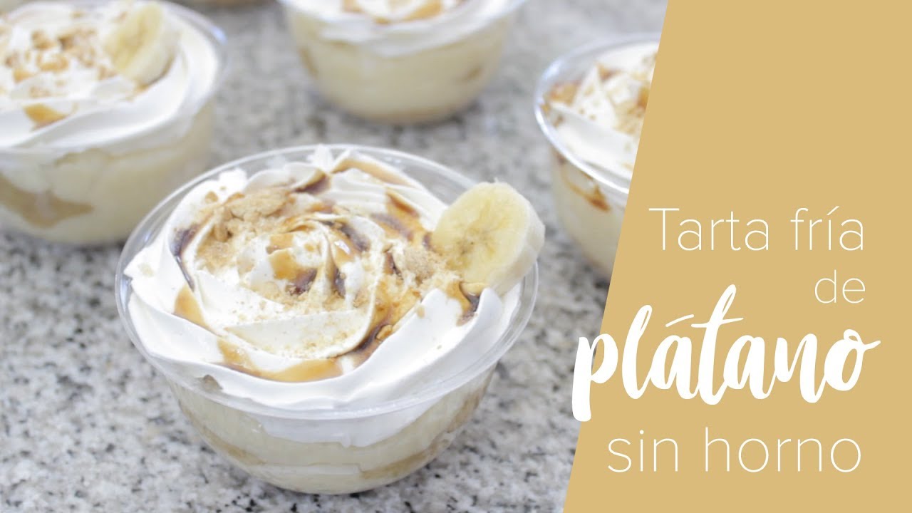 Tarta fría de plátano sin horno | Cake Designs