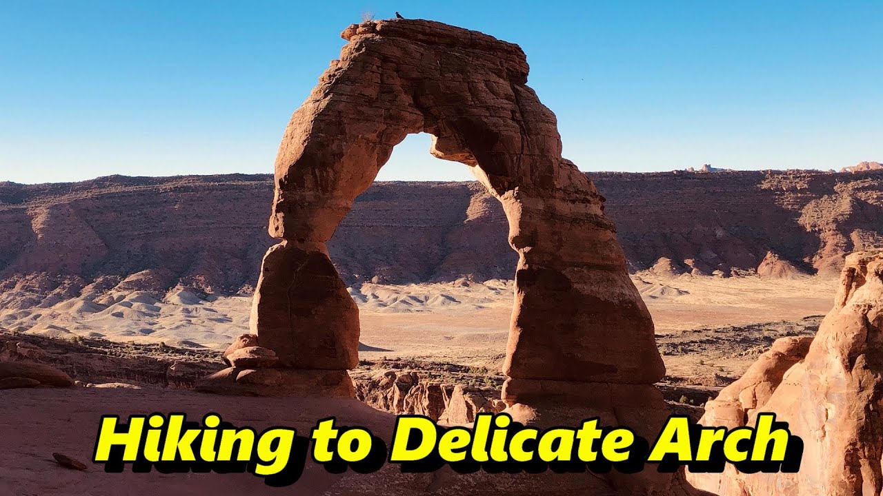 Hiking to Delicate Arch, Arches National Park