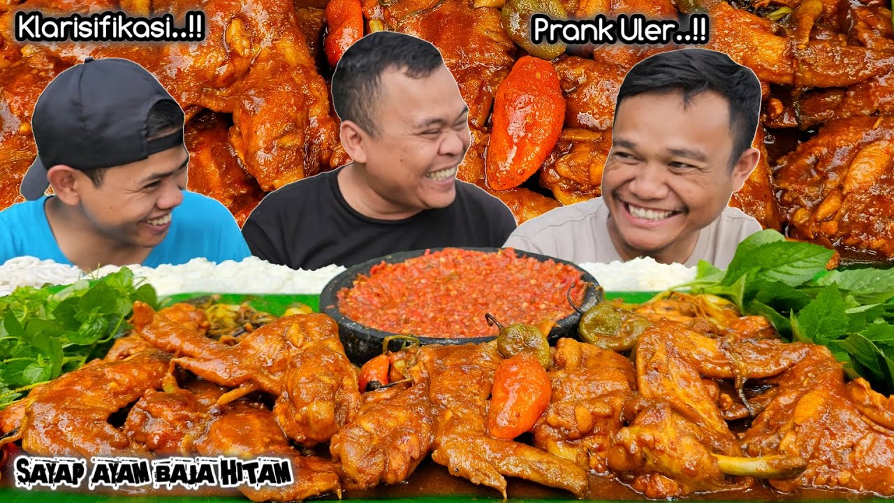 KLARIFIKASI ! MUKBANG SAYAP AYAM BAJA HITAM + CABE GENDOT + LALAPAN MENTAH + SAMBEL TERASI