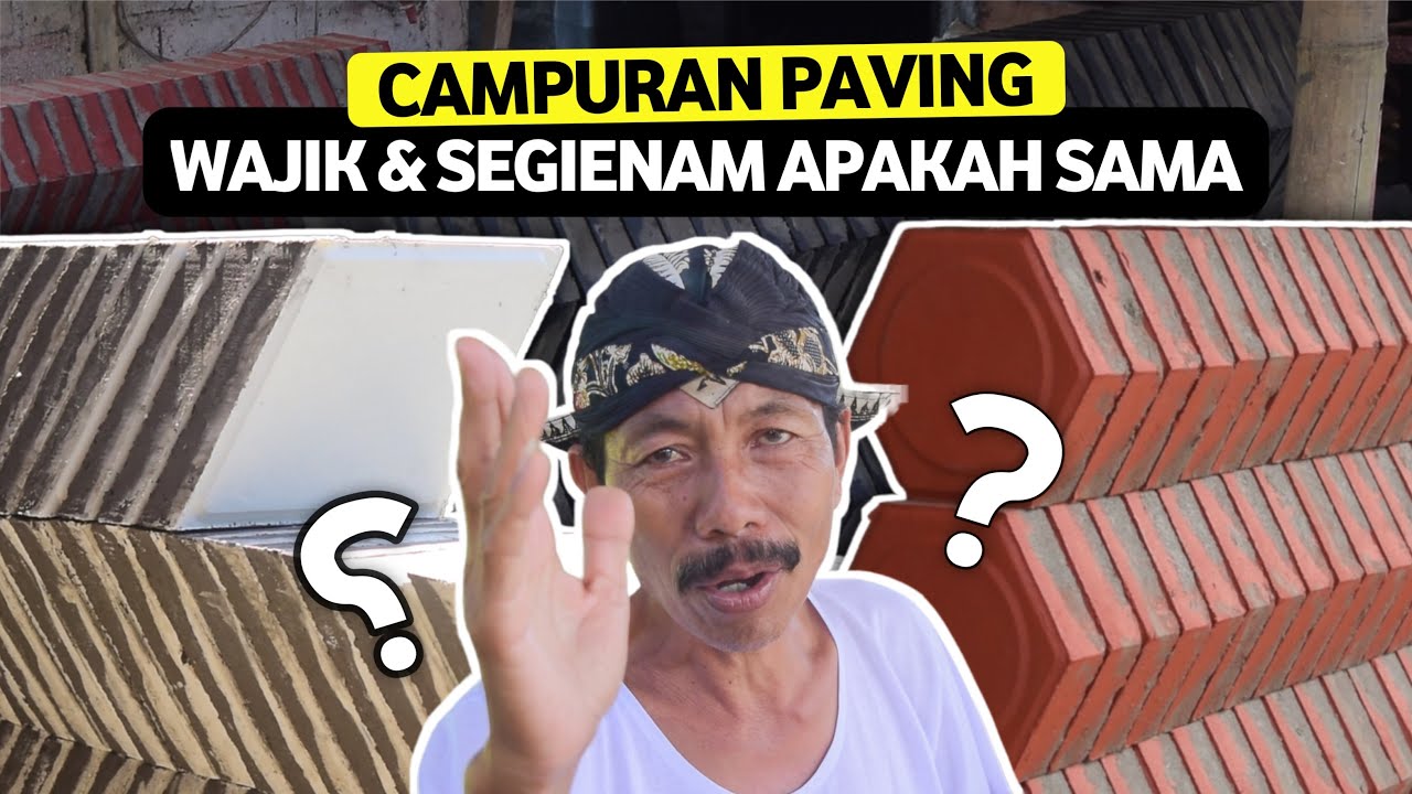 Campuran Paving Paling Top || Wajik & Segi 6 Takarannya Apa Sama⁉️