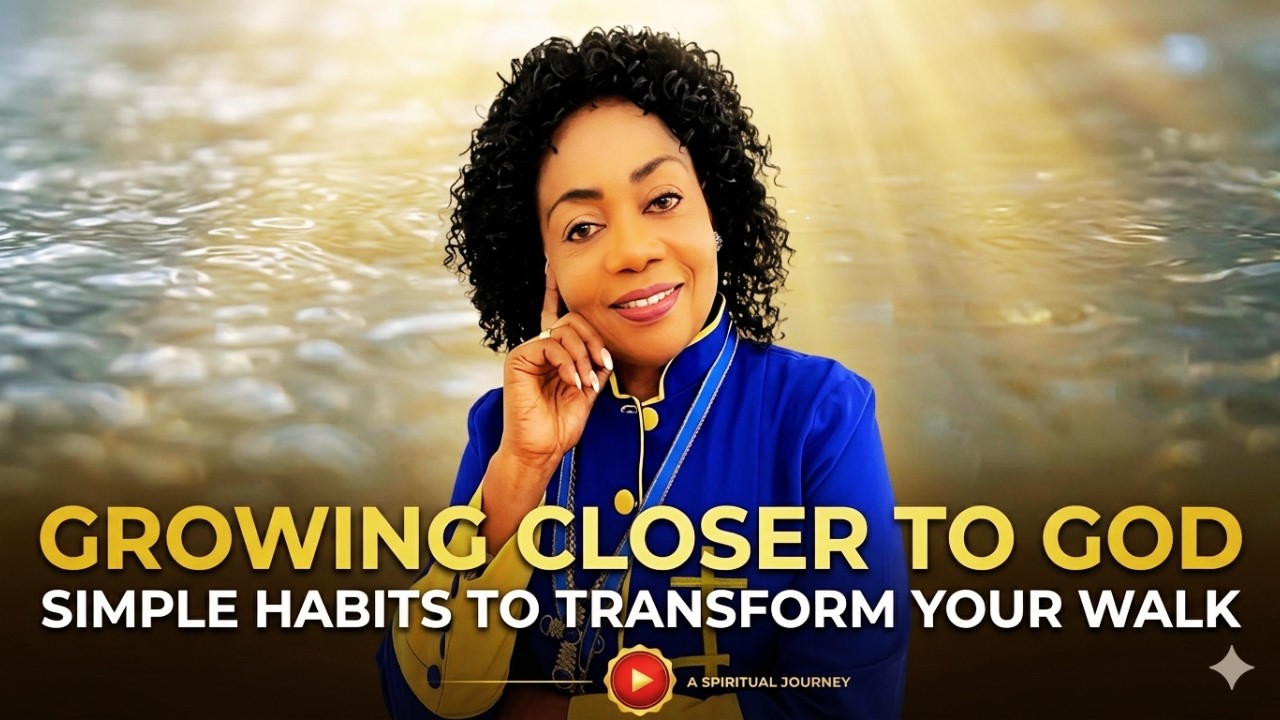 Growing Closer to God: Simple Habits That Transform Your Walk (Practical Steps for Daily Life)