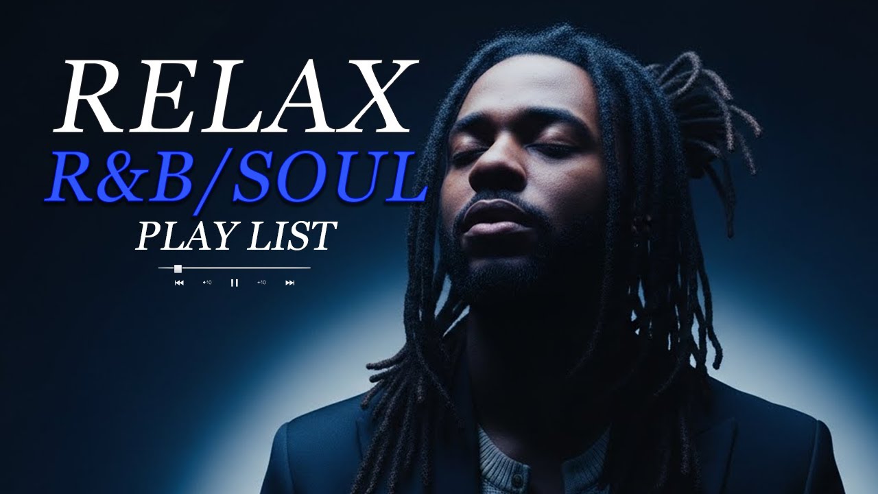 【R&B Soul】Romantic R&B Soul Vibes – Smooth and Relaxing Soulful Mix for Love & Chill Nights