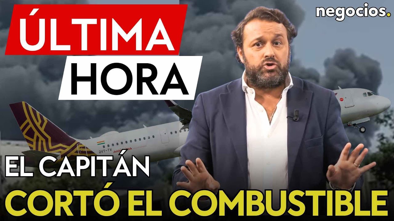 ÚLTIMA HORA | Tremenda revelación sobre el accidente del Air India: el capitán cortó el combustible