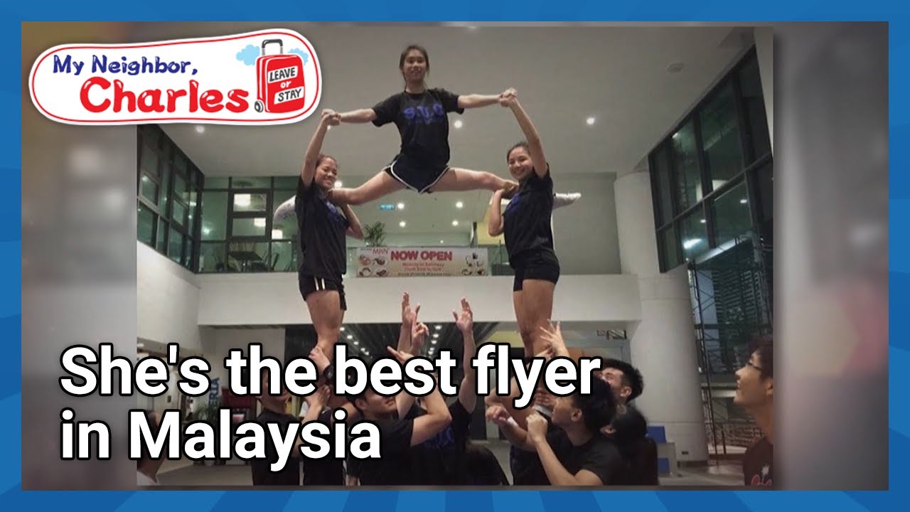 She's the best flyer in Malaysia (My Neighbor, Charles Ep.326-1) | KBS WORLD TV 220307