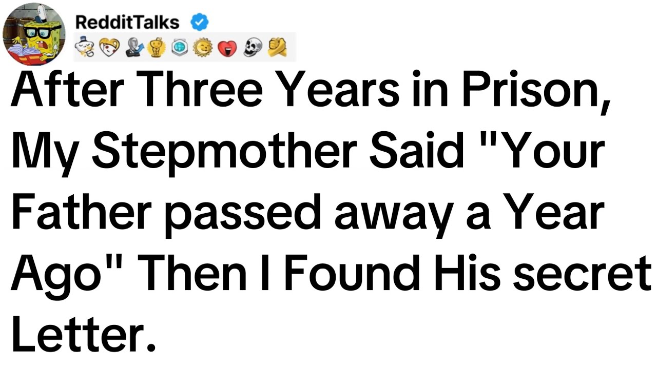 After Three Years in Prison, My Stepmother Said 