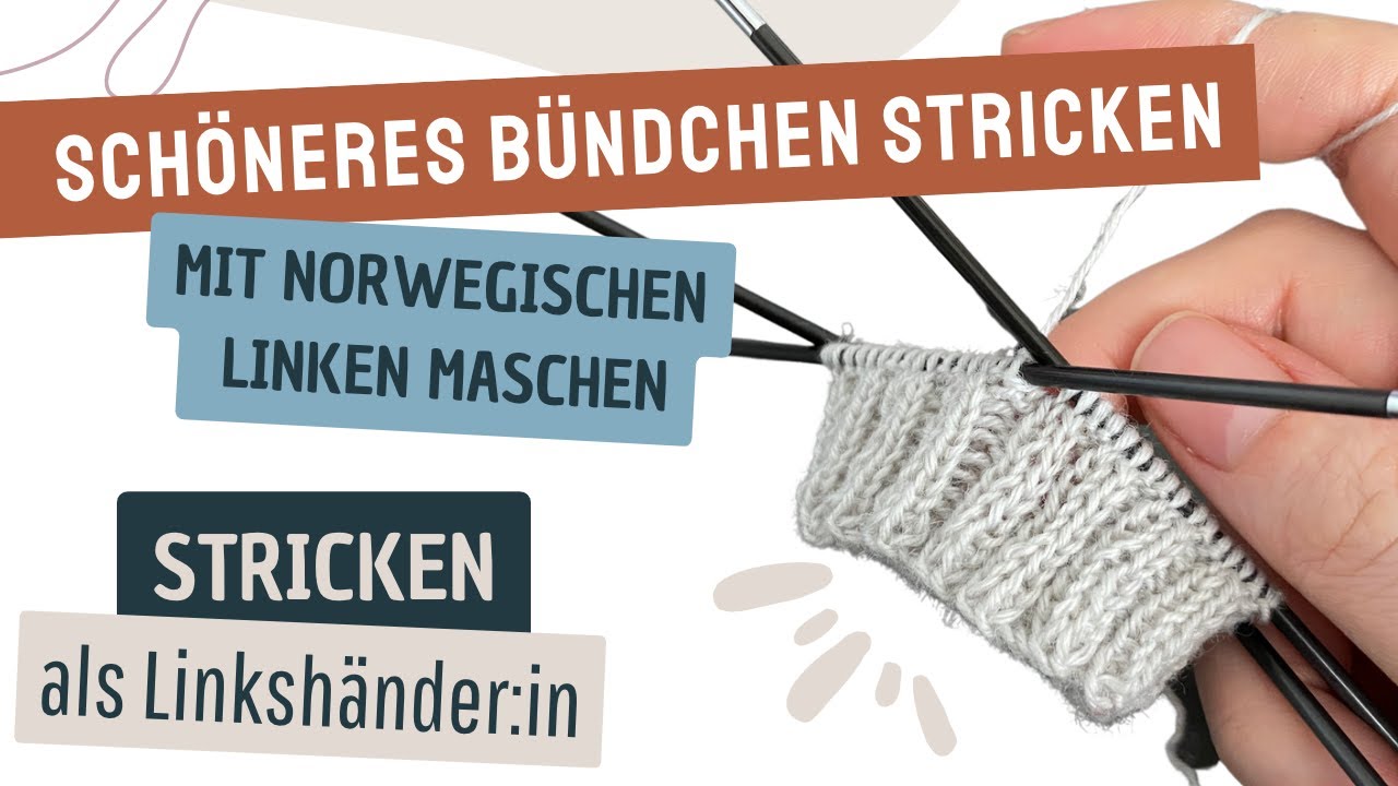 Gleichmäßiges Sockenbündchen/Rippenmuster stricken mit norwegischen linken Maschen