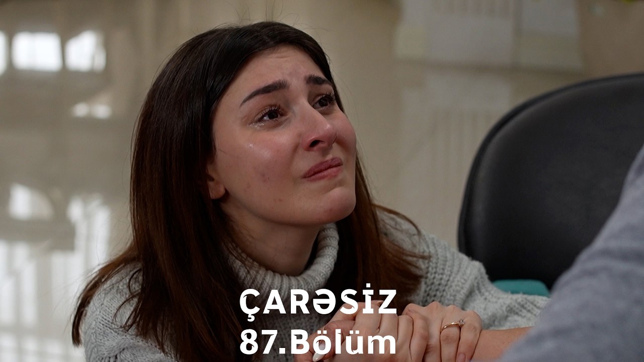 &Ccedil;arəsiz serialı 87-ci B&ouml;l&uuml;m (Həftə i&ccedil;i 4 g&uuml;n 21:30 ATV-də izliyə bilərsiz)