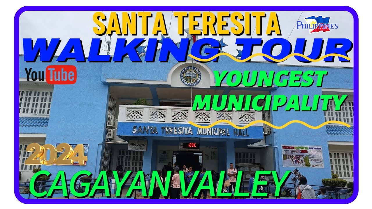 WALKING TOUR || SANTA TERESITA TOWN || CAGAYAN VALLEY