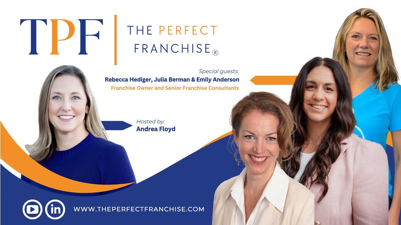 The Female Entrepreneurs: Women in Franchising Roundtable with The Perfect Franchise