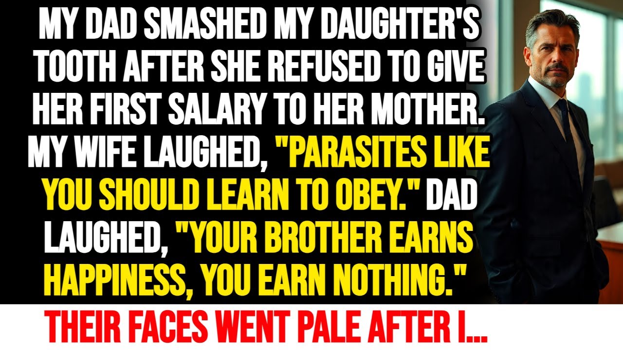 MY DAD SMASHED MY DAUGHTER'S TOOTH AFTER SHE REFUSED TO GIVE HER SALARY TO HER MOTHER