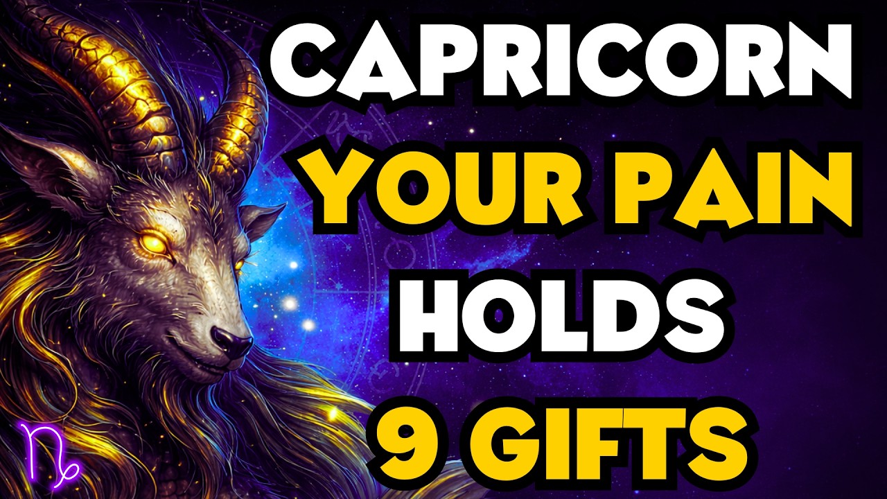 Capricorns: The 9 Divine Gifts God Wrapped in Your Suffering