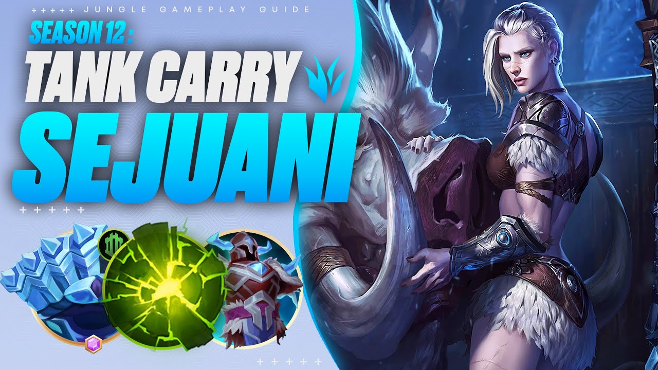 The Ultimate TANK JUNGLE Carry Guide With Sejuani! | Season 12 Challenger Jungle Guide